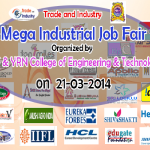 Mega Industrial Job Fair For Freshers : 2014 | 2013 Batch Graduates : On 21st March 2014